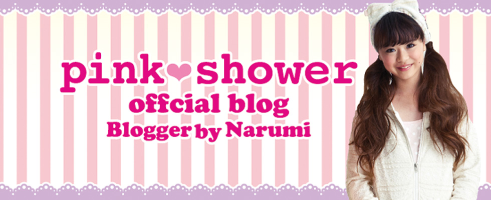 pink shower official blog Blogger by Narumi